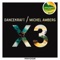 X3 - Dancekraft & Michel Amberg lyrics