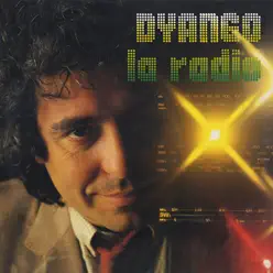 La Radio - Dyango
