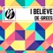 I Believe (Rocco & Bass-T Remix Edit) artwork