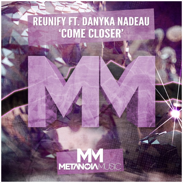 Coming closer перевод. Danyka Nadeau биография. Danyka Nadeau closer. Come closer. Televisor feat. Danyka Nadeau - Odyssey.