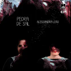 Pedra de Sal - EP - Alessandra Leão