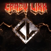 Crazy Lixx artwork