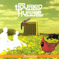 Penturbia - Troubled Hubble