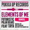 Elements of Me (feat. Taya) - Single album lyrics, reviews, download