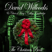 The Christmas Book - Sir David Willcocks & The Choir of King's College, Cambridge