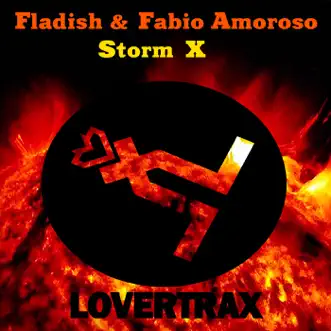 Storm X - Single by Fladish & Fabio Amoroso album reviews, ratings, credits