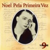 Noel pela Primeira Vez, Vol. 9, 2002