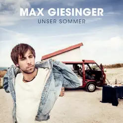 Unser Sommer - EP - Max Giesinger