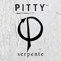 Serpente - Single - Pitty