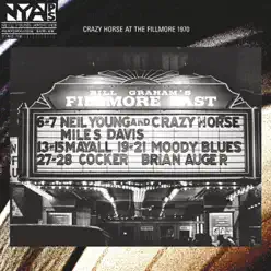 Crazy Horse At the Fillmore 1970 (Live) - Crazy Horse