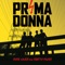 Deathless - Prima Donna lyrics