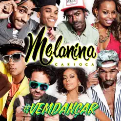 #vemdançar - Melanina Carioca