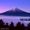 The Calm Part 2