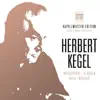 Herbert Kegel - Kapellmeister-Edition, Vol. 1 album lyrics, reviews, download