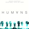 Humans (Original Soundtrack)