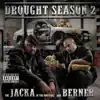 Drought Season 2 album lyrics, reviews, download