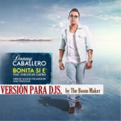 Bonita Si E' (Version para DJs) [feat. Chelito de Castro] artwork