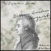 The Signature Series: Wolfgang Amadeus Mozart (Masterpieces from the Genius Composer)