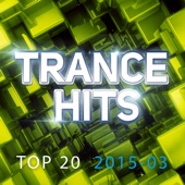 Trance Hits Top 20 - 2015-03 artwork