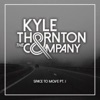 Kyle Thornton & The Company - Read Receipts