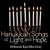 Deborah Katchko-Gray - Light the Menorah