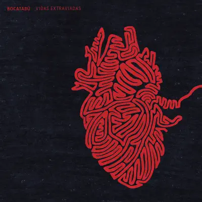 Vidas Extraviadas (Remixed - Trilogy) - Single - Bocatabú