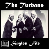 The Turbans - I'm Nobody's