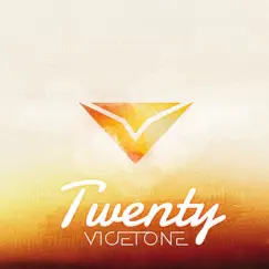 Twenty - Single by Vicetone album reviews, ratings, credits