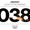 Love In the Making - EP album lyrics, reviews, download