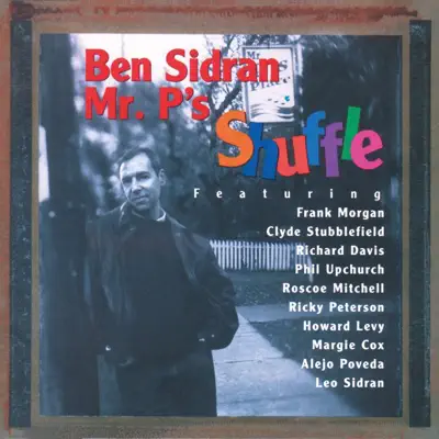 Mr. P's Shuffle 2015年リマスター版 - Ben Sidran Mr. P's Shuffle 2015年リマスター版 - Ben Sidran