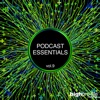 Podcast Essentials, Vol. 9