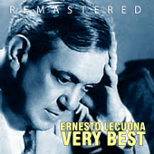 Very Best (Remastered) - Ernesto Lecuona