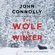 John Connolly - The Wolf in Winter: Charlie Parker, Book 12 (Unabridged)