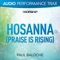 Hosanna (Praise Is Rising) [Audio Performance Trax] - EP