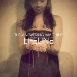 Lifeline - Single - The Answering Machine