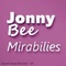Mirabilies (Greenfish Remix) - Jonny Bee lyrics