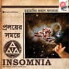 Insomnia - Proloyer Somoy