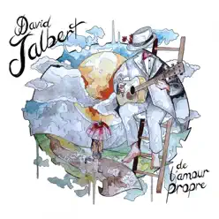 De l'amour propre - David Jalbert De l'amour propre - David Jalbert