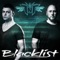 Blacklist (Extended Version) - TNT, Technoboy & Tuneboy lyrics