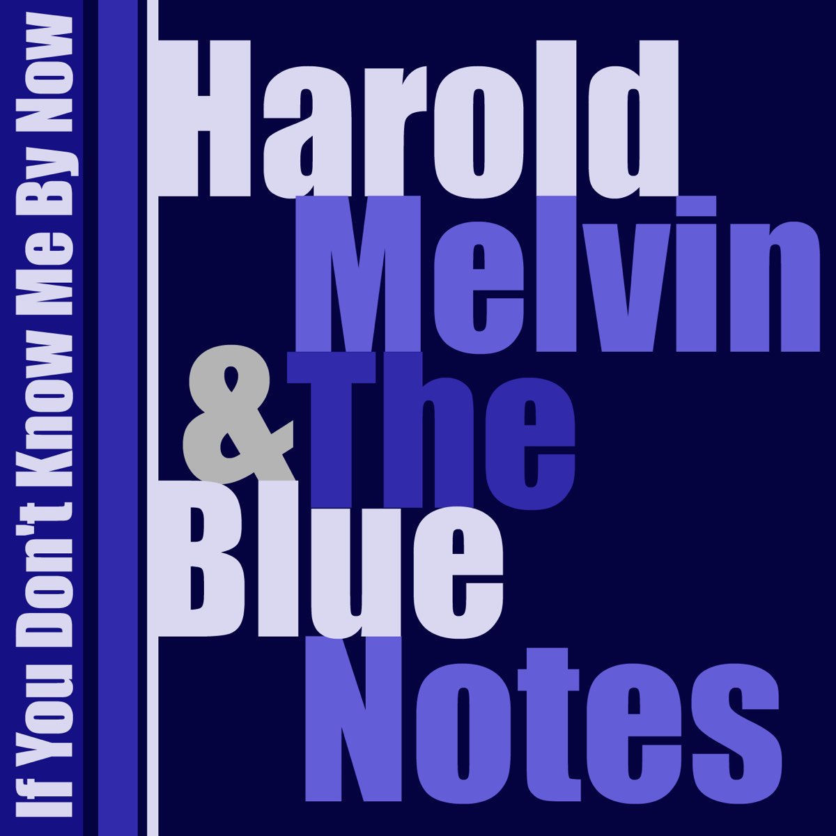 if-you-don-t-know-me-by-now-di-harold-melvin-the-blue-notes-su-apple