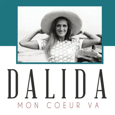 Mon cœur va - Single - Dalida