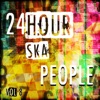 24 Hour Ska People, Vol. 8