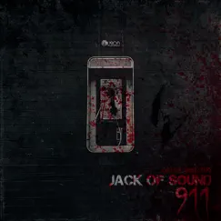 911 - Another Ghost Story - EP by Jack of Sound album reviews, ratings, credits