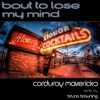 Bout to Lose My Mind - Single