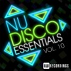 Nu-Disco Essentials, Vol. 10