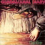 Guadalcanal Diary - Always Saturday
