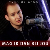 Mag Ik Dan Bij Jou artwork