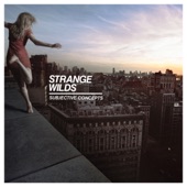 Strange Wilds - Don't Have To