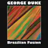 Brazilian Fusion album lyrics, reviews, download