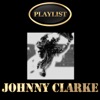 Johnny Clarke Playlist, 2014